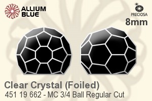 Preciosa MC 3/4 Ball Regular Cut Fancy Stone (451 19 662) 8mm - Clear Crystal With Aluminum Foiling