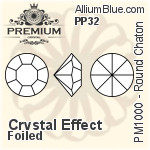 PREMIUM Round Chaton (PM1000) PP32 - Crystal Effect With Foiling