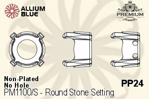 PREMIUM Round Stone Setting (PM1100/S), No Hole, PP24 (3.0 - 3.2mm), Unplated Brass