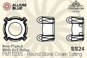 PREMIUM Round Stone Crown Setting (PM1103/S), With Sew-on Holes, SS24, Unplated Brass