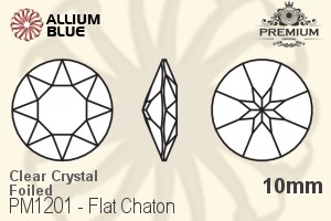 PREMIUM Flat Chaton (PM1201) 10mm - Clear Crystal With Foiling