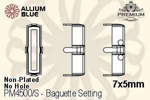 PREMIUM Baguette Setting (PM4500/S), No Hole, 7x5mm, Unplated Brass