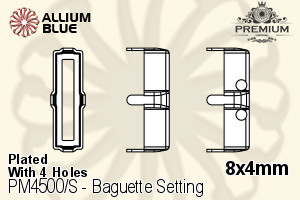 PREMIUM Baguette 石座, (PM4500/S), 縫い穴付き, 8x4mm, メッキあり 真鍮