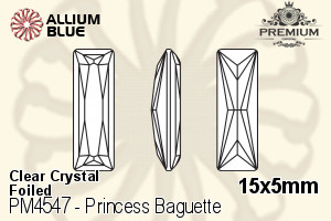 プレミアム Princess Baguette ファンシーストーン (PM4547) 15x5mm - クリスタル 裏面フォイル