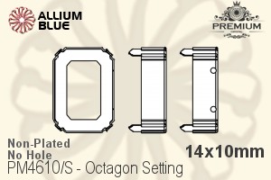 PREMIUM Octagon Setting (PM4610/S), No Hole, 14x10mm, Unplated Brass