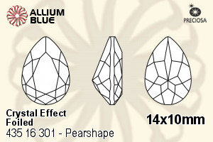 Preciosa プレシオサ MC マシーンカットPearshape 301 ファンシーストーン (435 16 301) 14x10mm - クリスタル エフェクト 裏面Dura™フォイル