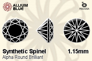 Preciosa Alpha Round Brilliant (RDC) 1.15mm - Synthetic Spinel