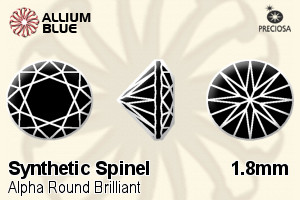 Preciosa Alpha Round Brilliant (RBC) 1.8mm - Synthetic Spinel