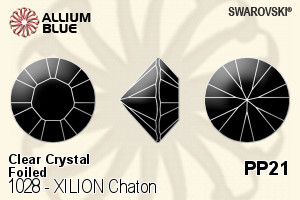 Swarovski XILION Chaton (1028) PP21 - Clear Crystal With Platinum Foiling