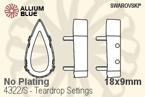 Swarovski Teardrop Settings (4322/S) 18x9mm - No Plating