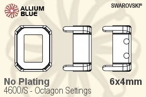 Swarovski Octagon Settings (4600/S) 6x4mm - No Plating